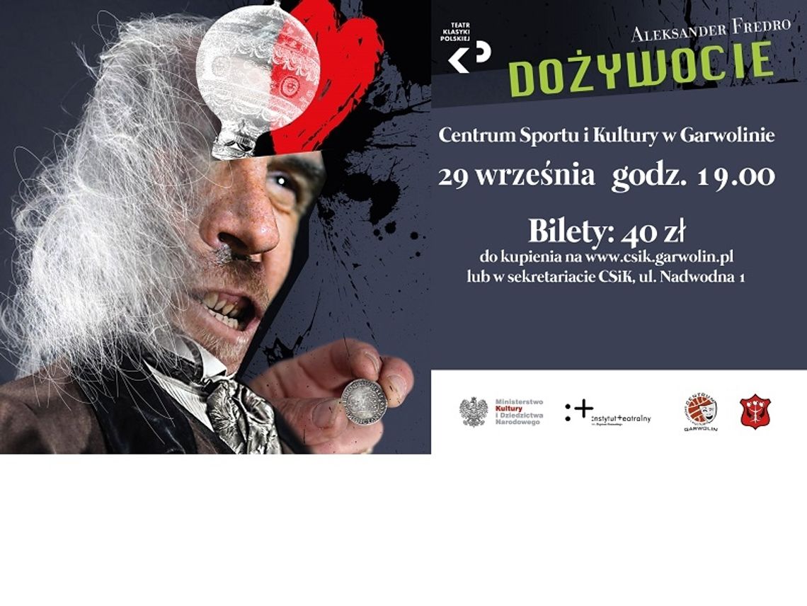 Teatr Klasyki Polskiej. „Dożywocie” Fredry na deskach CSiK