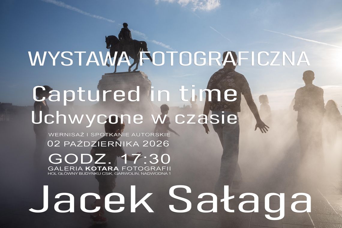 Uchwycone w czasie za „Kotarą” Uchwycone w czasie za „Kotarą”