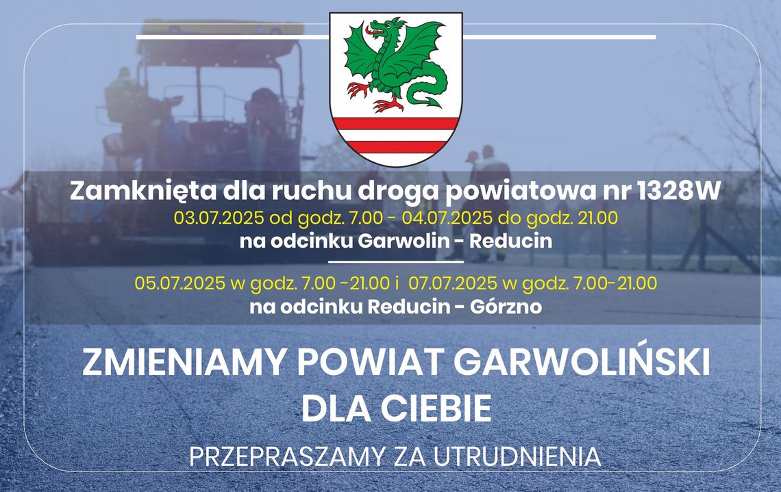 Uwaga zamknięcia drogi Garwolin-Górzno
