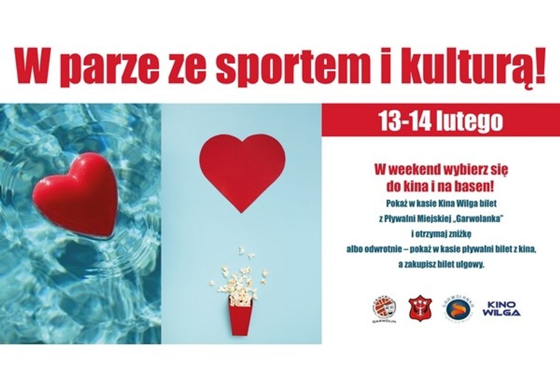 Walentynki w parze ze sportem i kulturą!