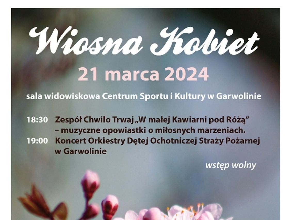 Wiosna kobiet - koncert garwolińskiej orkiestry i seniorów