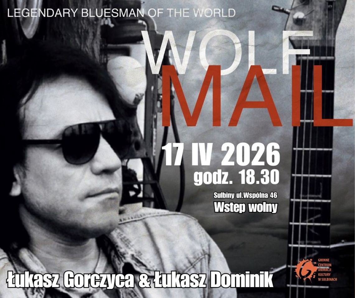 Wolf Mail Band zagra w Sulbinach Wolf Mail Band zagra w Sulbinach