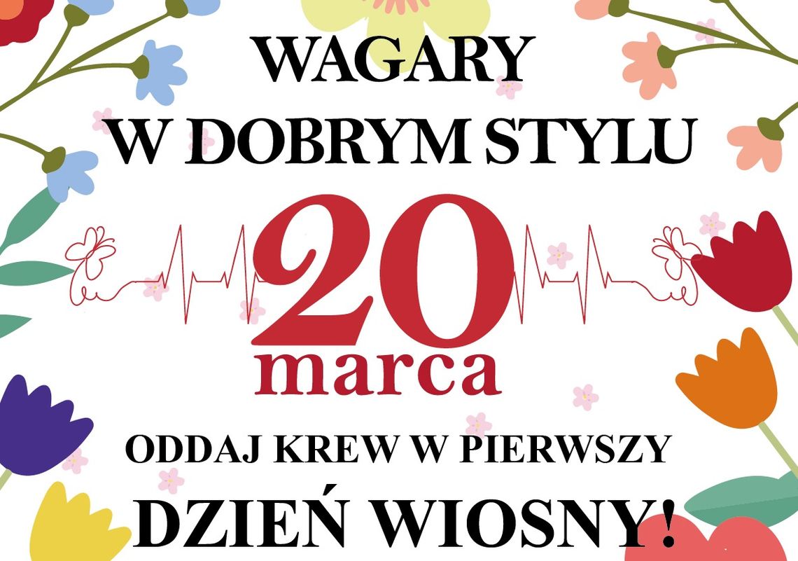 Wyjątkowa akcja krwiodawstwa z okazji Dnia Wiosny