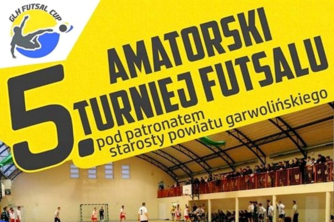 Zgłoś się do V Amatorskiego Turnieju Futsalu