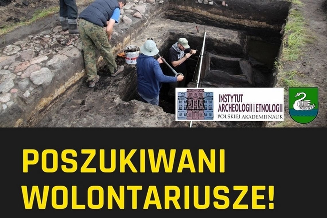 Zostań wolontariuszem i pomóż odkrywać zamek w Żelechowie