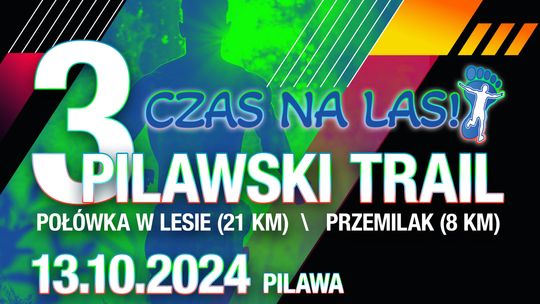 3. Pilawski Trail