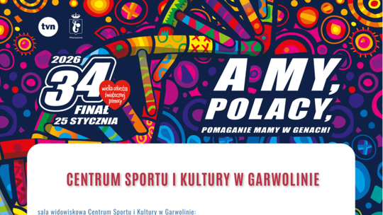 34. finał WOŚP w Garwolinie 34. finał WOŚP w Garwolinie