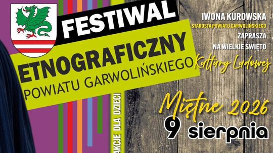 Festiwal Etnograficzny Powiatu Garwolińskiego