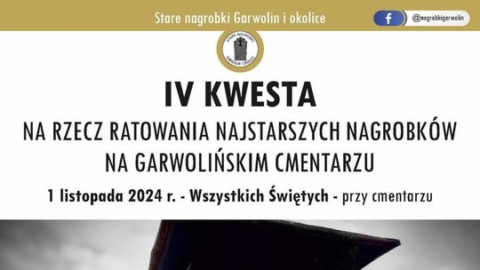 IV Kwesta na Rzecz Ratowania Najstarszych Nagrobków na Garwolińskim Cmentarzu