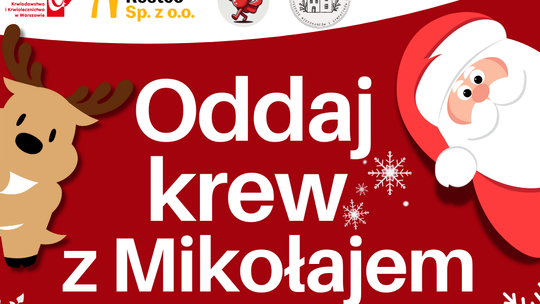 Oddaj krew z Mikołajem