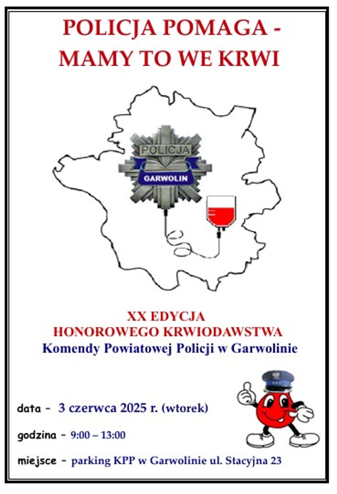 Policja pomaga - mamy to we krwi