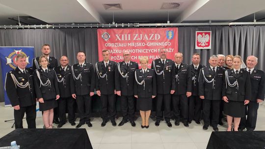 Strażacy ochotnicy wybrali nowe władze. Za nimi XIII Zjazd Miejsko-Gminny ZOSP RP w Pilawie